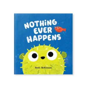 Nothing Ever Happens